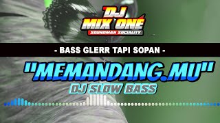 DJ SUPER SANTAI MEMANDANGMU by DJ MIX ONE