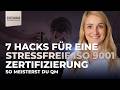 7 Hacks für stressfreie ISO 9001 Zertifizierung: So meisterst du QM