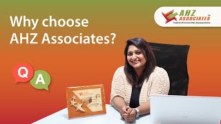 Why Choose Ahz Associates