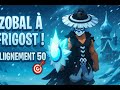 Frigost me voilà ! Zobal 155, Alignement 50 | Aventure Dofus Guide #8