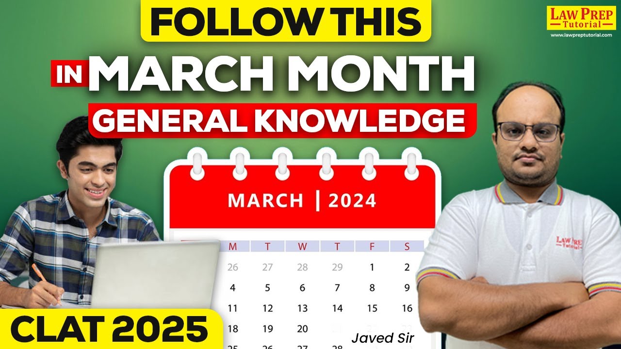 CLAT 2025 GK & Current Affairs : Complete March Month GK Preparation ...