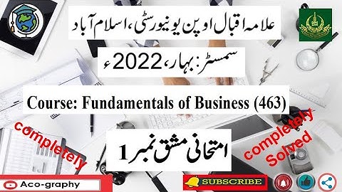 AIOU Code 463 Solved Assignment No.1 Spring 2022 || Subject: Fundamen Of Business || Level:B.A/B.com