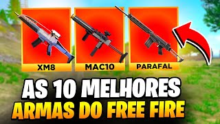 AS 10 MELHORES ARMAS NO FREE FIRE PARA JOGAR EM 2024 [ATUALIZADO]