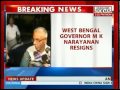 Narayanan resigns West Bengal gover**r