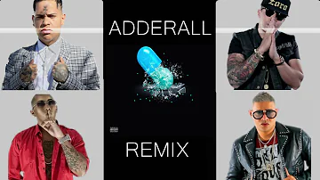 Almighty  -  Adderall Remix ft De La Ghetto Ñengo Flow Maldy