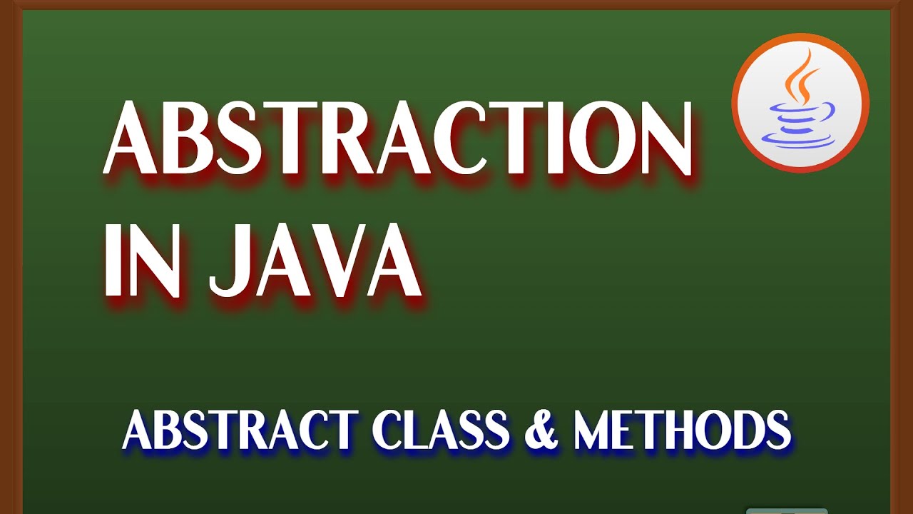 Abstraction In Java With Realtime Example | Abstract Class And Abstract ...