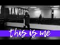 "This Is Me" - The Greatest Showman, Keala Settle (Dance Video)