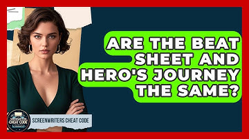 Are The Beat Sheet And Hero