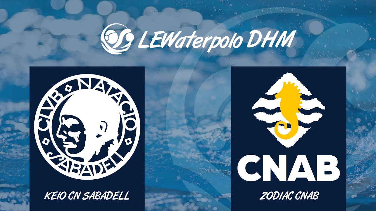 LEWaterpolo DHM Play Off Título // Final // KEIO CN Sabadell - Zodiac CN Atlètic-Barceloneta