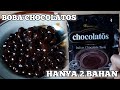 BOBA CHOCOLATOS HANYA 2 BAHAN TERSIMPEL