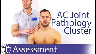 Diagnosis of a symptomatic AC Joint | Two Test Clusters