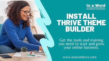 How to Install Thrive Theme Builder