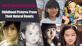 Top 12 Korean Actresses Prove Their Natural Beauty Through Childhood Pictures