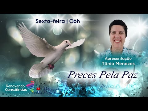 PRECES PELA PAZ | Tânia Menezes | 03.04.26 Manhã