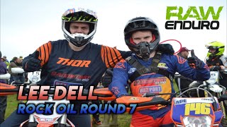 LEE DELL RAW ENDURO | Round 7 - Found my weak point!