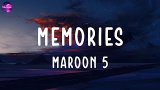 Maroon 5  Memories (lyrics)