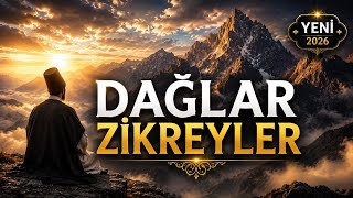 Sizi Sizden Alacak İlahi - Dağlar Zikreyler