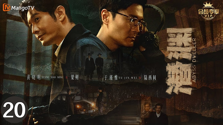 Multi SUB【潜渊 Deep Undercover】EP20 大会前夕危机四伏！梁朔集结爱国力量，准备绝地反击！| 黄晓明  张佳宁 |  MangoTV Moonsoon