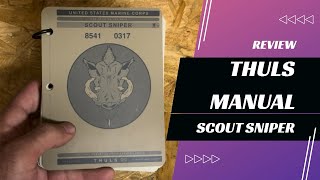 Scout Sniper Thuls Manual Review