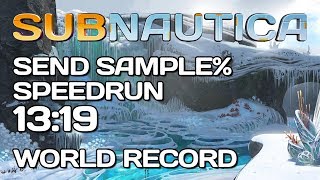 Subnautica: Below Zero - Send Sample% Speedrun - 13:19 [Former WR]