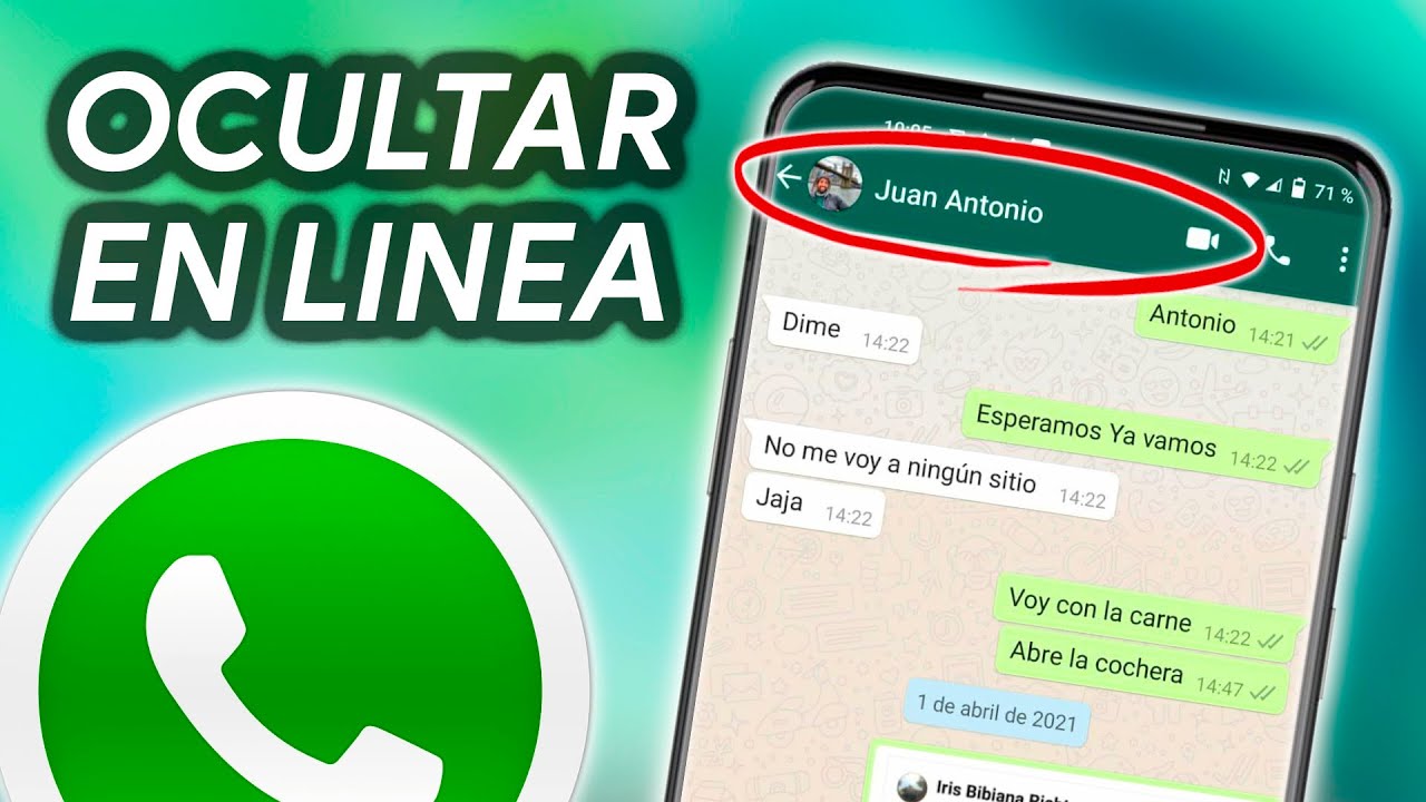¿Cómo quitar el en línea de WhatsApp 2022?