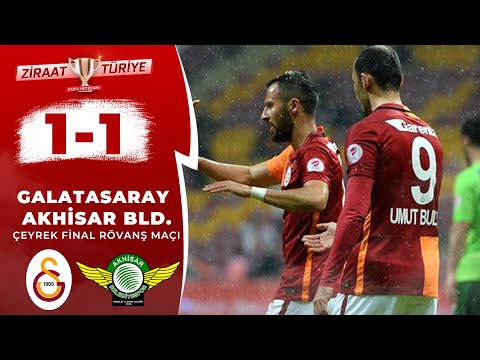 Galatasaray 1-1 Akhisar Bld. Maç Özeti (Ziraat Türkiye Kupası Çeyrek Final Rövanş Maçı) 02.03.2016