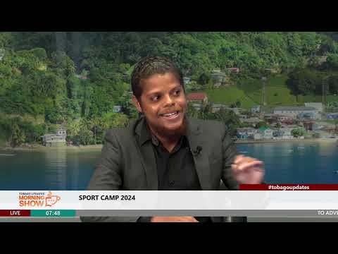 Sport Camp 2024 | Sean Aberdeen | Host: Marcus Daniel | Tobago Updates