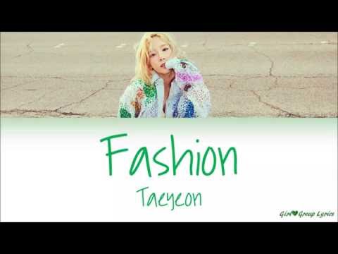 태연 (TAEYEON) - Fashion (+) 태연 (TAEYEON) - Fashion