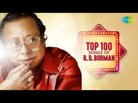 Top 100 Songs of R D Burman | अर डी बर्मन के 100 गाने | HD Songs | One Stop Audio Jukebox