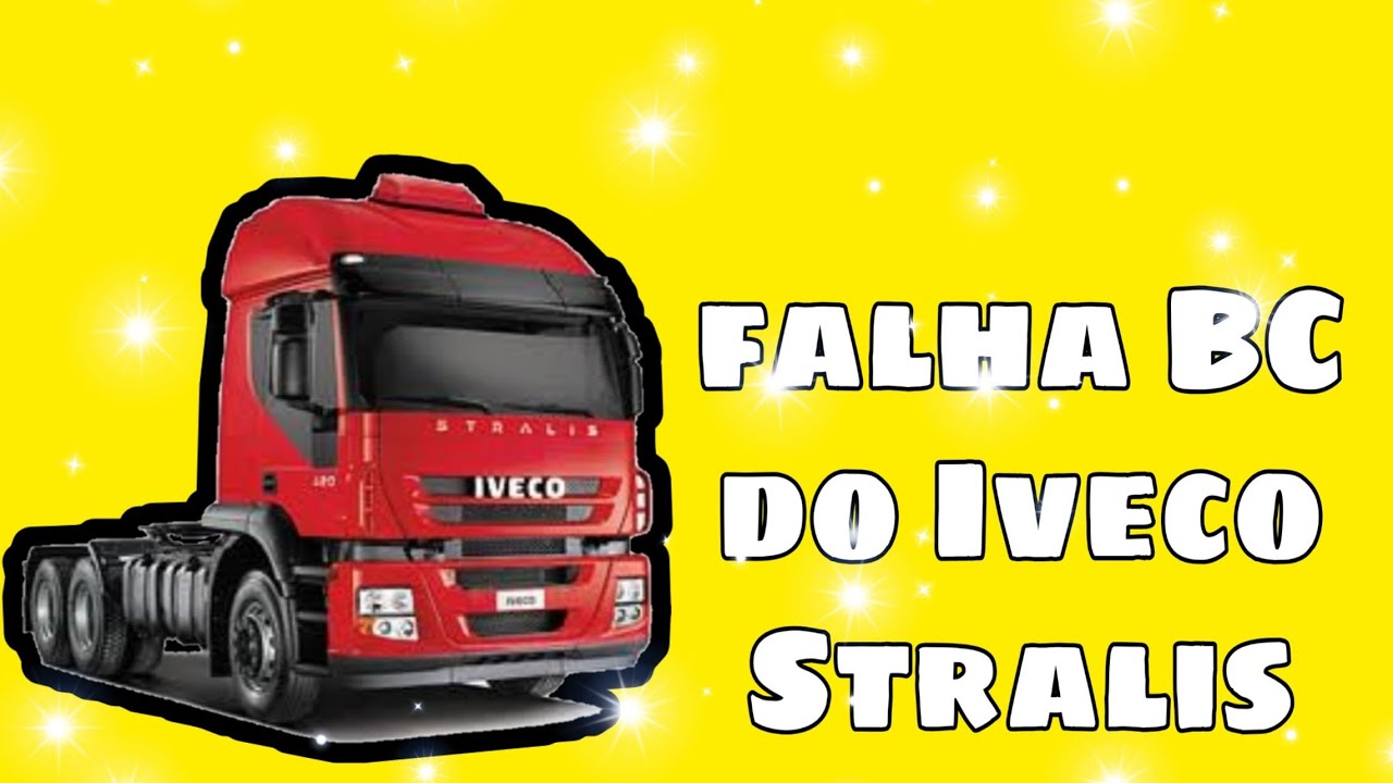 FALHA BC DO IVECO STRALIS