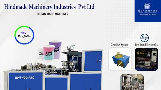 HMI-100 PRO Fully Automatic Indian Made High Speed Paper Cup  Machine Pan India Delivery Available