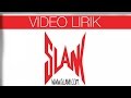 Slank  bocah official lyrics