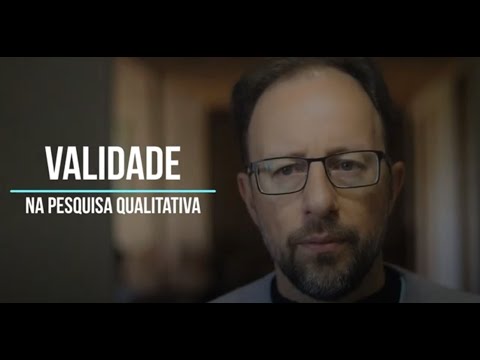 Vídeo: O que se entende por validade em pesquisa?