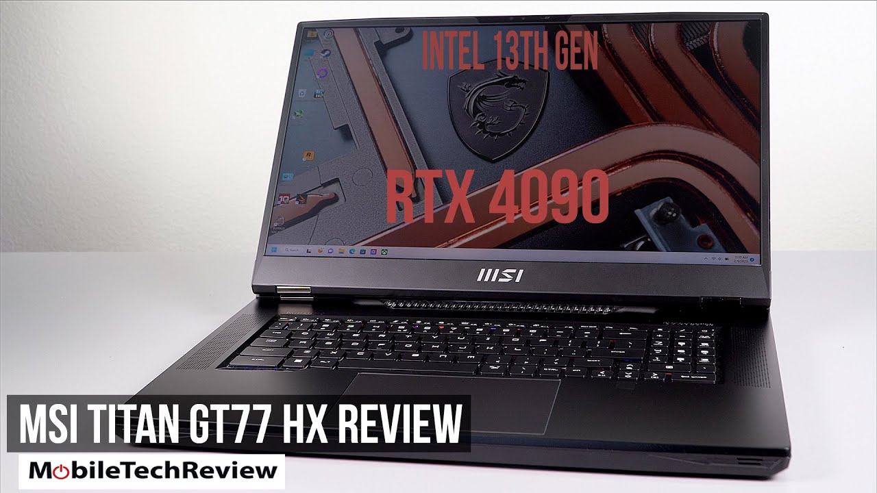 MSI Titan GT77 HX review: Intel's most powerful laptop chip, tested - The  Verge