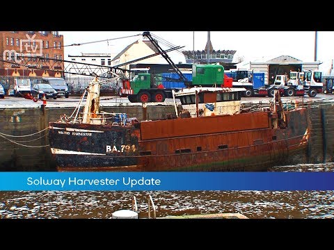 Mttv Archive: Solway Harvester Update 11.11.2013