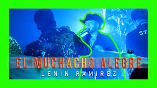 El Muchacho Alegre - Lenin Ramirez - American Serb Hall - TC FILMS 2022