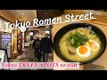 4k tokyo ramen street  how to go  have ramen  tokyo