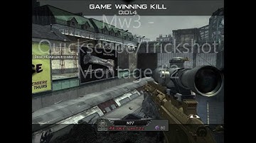 Mw3 - Quickscope/Trickshot Montage #2