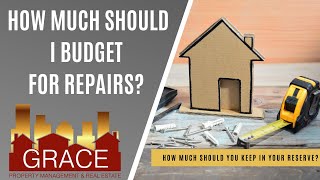 How Much Should I Budget for Repairs?