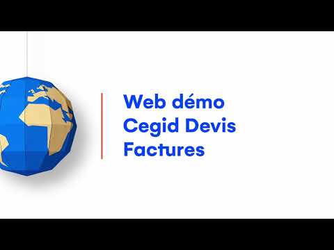 Cegid Devis Factures : Le logiciel de facturation simple d'utilisation | Web démo | Cegid
