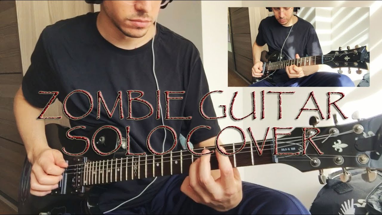 The Cranberries Zombie Guitar Solo (My Version) YouTube