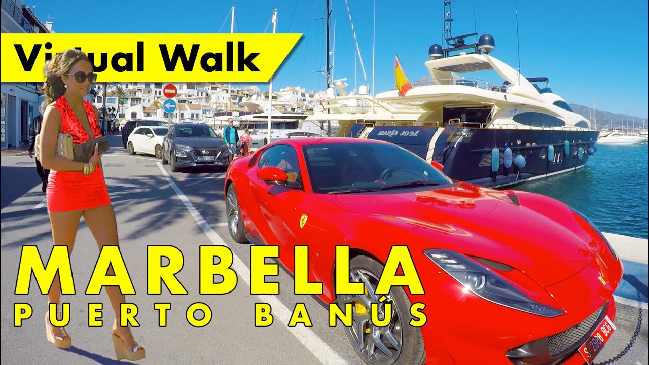 Puerto Banús walking tour - March 2022 - Marbella marina sunshine & luxury,  immersive virtual tour 