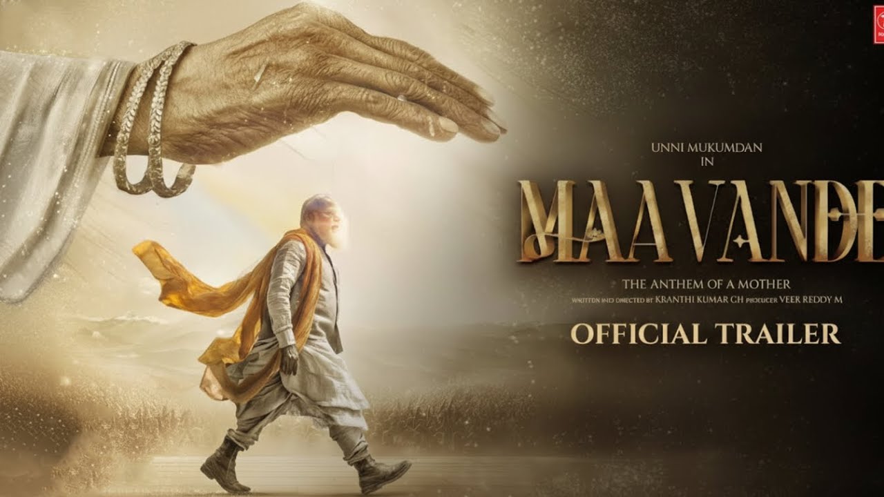 MAA VANDE - Official Trailer | Unni Mukundan As Narendra Modi | New Movie Trailer 2025 