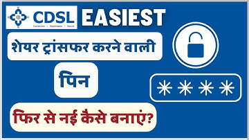 CDSL Easiest Me Share Transfer Ke Liye New PIN Kaise Banaye