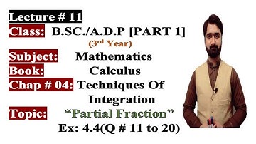 Online Math|BSC/ADP|3rd Year|Part 1|Calculus|Ch#04|Partial Fraction| Ex: 4.4 (Q # 11 to 20)PU