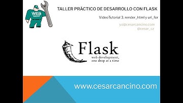 VideoTutorial 3 Taller Práctico de Desarrollo con Flask. render_html y url_for