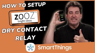 Zooz Zen51 Dry Contact Relay Switch by Bud's Smart Home 1,637 views 9 months ago 7 minutes, 41 seconds