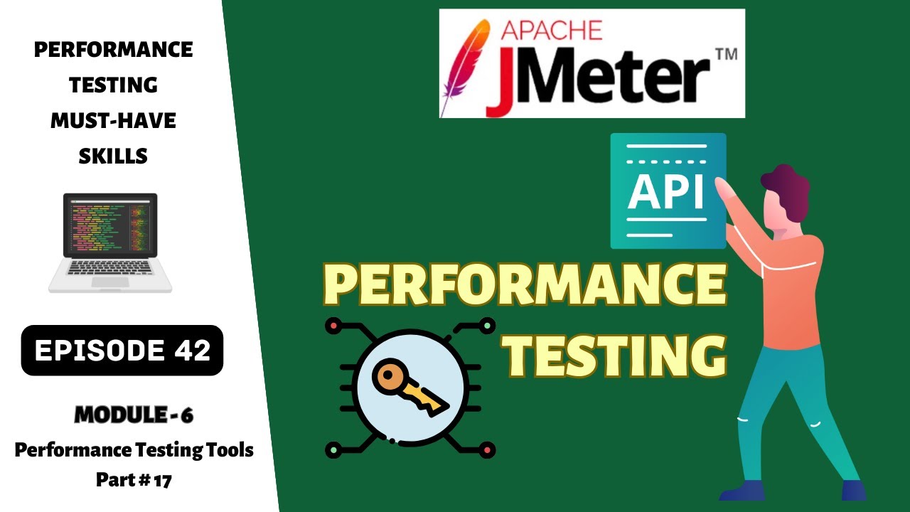 Ep 42 | PT Tools | Mastering API Performance Testing with JMeter | Step ...