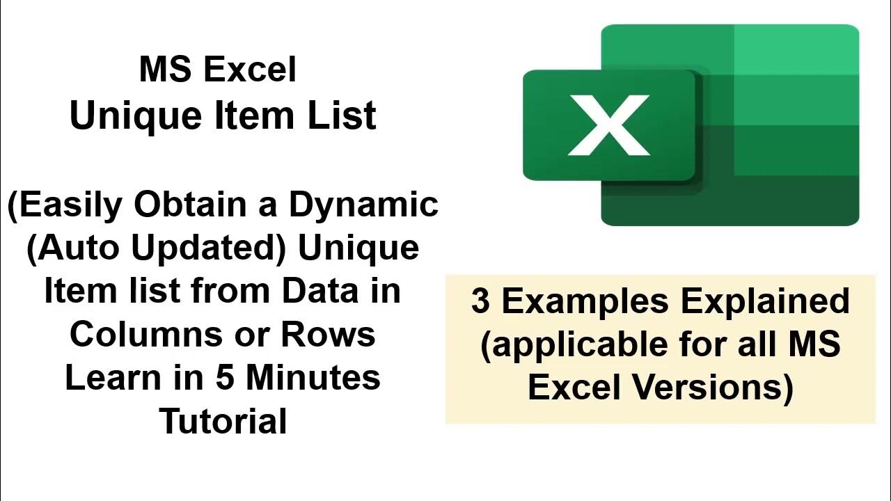 MS Excel, Unique Item List, Obtain Dynamic Unique Item list from Data