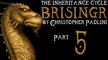 The Inheritance Cycle: Brisingr | Part 5 | Chapter 6 (Book Discussion)